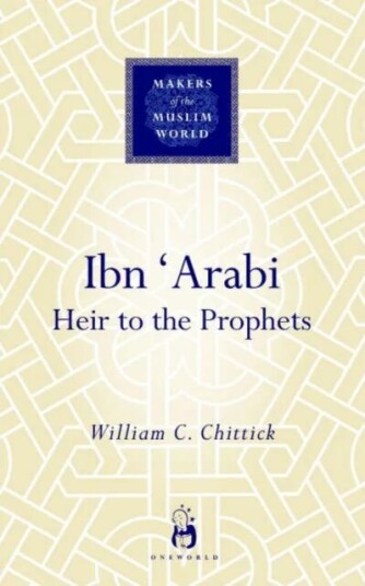 Ibn 'Arabi Av William C. Chittick