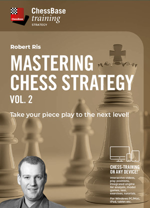 Mastering Chess Strategy Vol.2 Take your piece play to the next level! Mastering Chess Strategy Vol.2 Take your piece play to the next level!