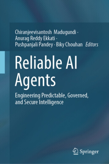 Reliable AI Agents Engineering Predictable, Governed, and Secure Intelligence
