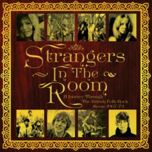 Diverse Artister  Strangers In The Room  A Journey Through The British Folk Rock Scene 196773  CD
