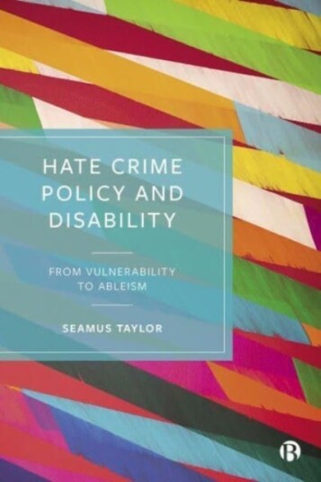 Hate Crime Policy and Disability Hate Crime Policy and Disability
