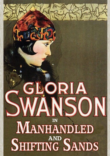 Shifting Sands 1918 / Manhandled 1924 DVD