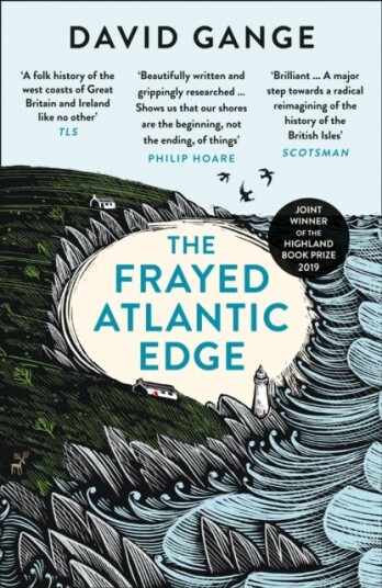 The Frayed Atlantic Edge Av David Gange