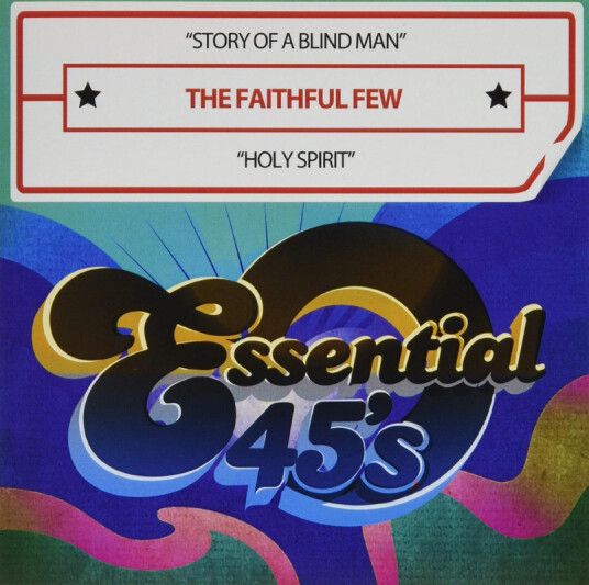 Faithful Few Story Of A Blind Man / Holy Spirit (digital 45) CD