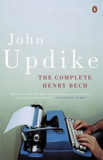 The Complete Henry Bech Av John Updike The Complete Henry Bech Av John Updike