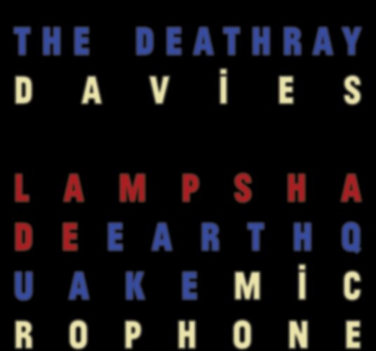 The Deathray Davies Lampshade Earthquake Microphone Vinyl