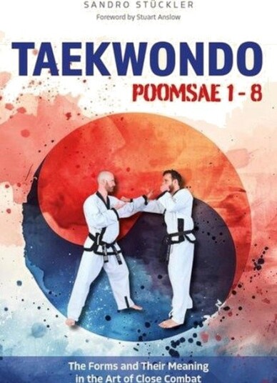 Taekwondo Poomsae 1 8 Taekwondo Poomsae 1 8
