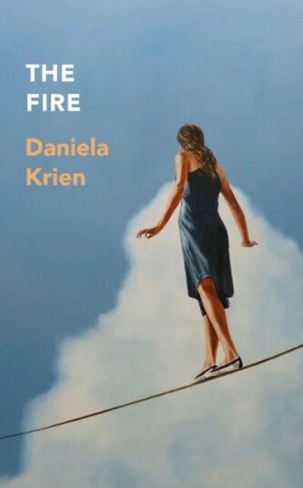 The Fire Av Daniela Krien