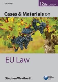 Weatherill Stephen Cases & Materials on EU Law