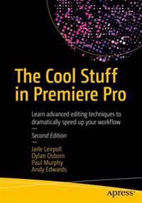 Leirpoll Jarle The Cool Stuff in Premiere Pro