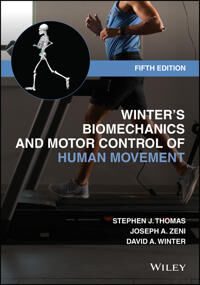 Winter'S Biomechanics And Motor Control Of Human Movement Av Stephen J. (Thomas Jefferson University Pa) Thomas, Joseph A. (Rutgers University Nj Winter'S Biomechanics And Motor Control Of Human Movement Av Stephen J. (Thomas Jefferson University Pa) Thomas, Joseph A. (Rutgers University Nj