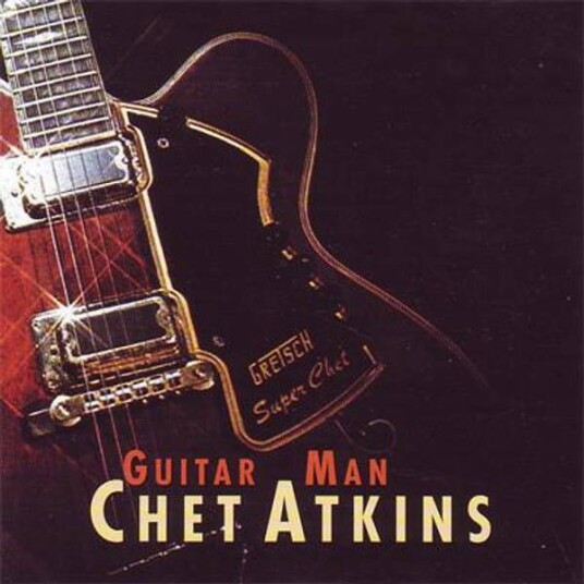 Chet Atkins Guitar Man CD Chet Atkins Guitar Man CD