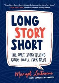Long Story Short Av Margot Leitman