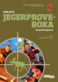 Den Nye Jegerprøveboka Av Anund Helgesen Den Nye Jegerprøveboka Av Anund Helgesen