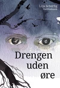 Scherfig Lilja Drengen uden øre