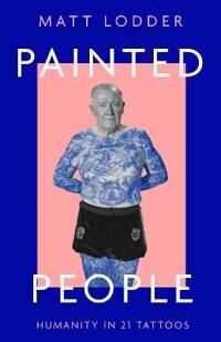 Painted People Av Matt Lodder