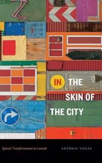 Tomás, António In the Skin of the City (1478015527)