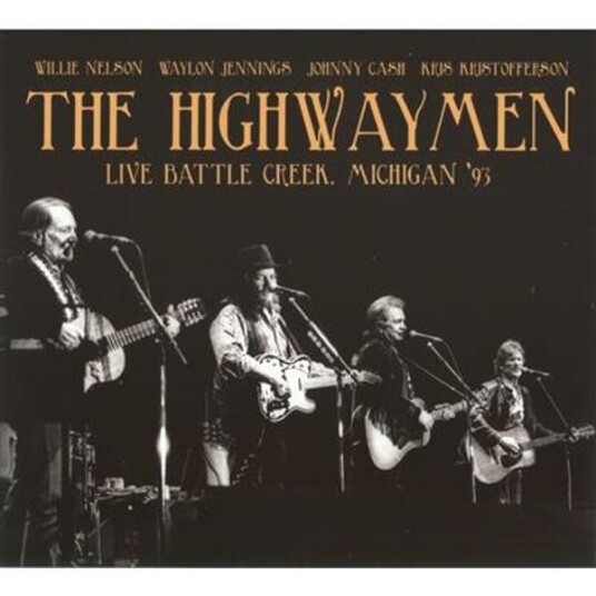 Highwaymen Live Battle Creek '93 Fm Broadcast 2CD