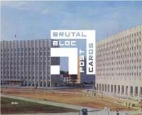 Brutal Bloc Postcards Av Fuel, Damon Murray, Stephen Sorrell