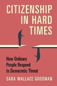 Goodman Sara Wallace Citizenship in Hard Times