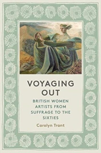 Voyaging Out Av Carolyn Trant