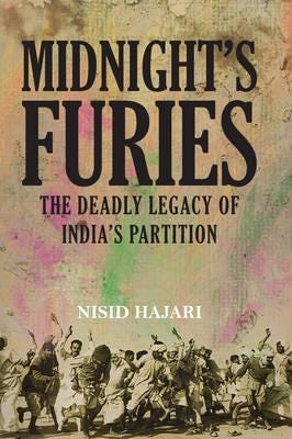 Midnight's Furies  The Deadly Legacy of India's Partition