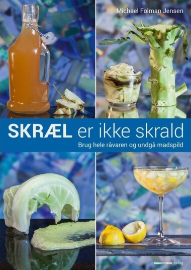 Skræl Er Ikke Skrot | Michael Folman Jensen | Språk: Dansk
