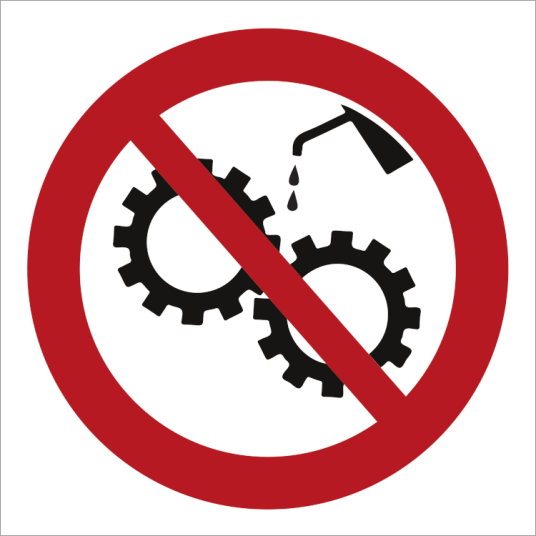 Prohibition sign- Do no oil
