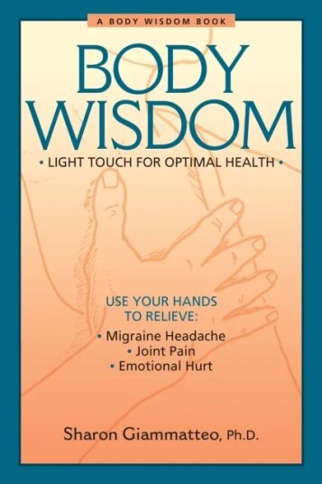 Body Wisdom Av Sharon Giammatteo