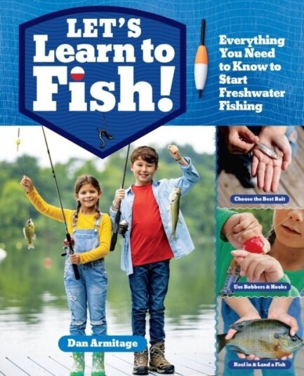 Let's Learn to Fish! Let's Learn to Fish!