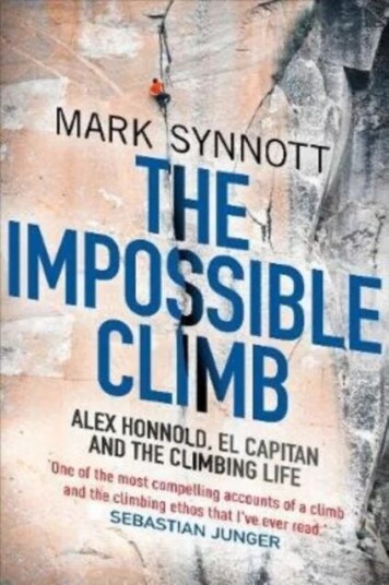 The Impossible Climb Av Mark Synnott The Impossible Climb Av Mark Synnott