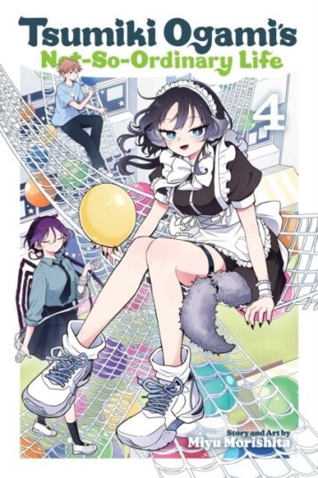 Tsumiki Ogami's Not So Ordinary Life Vol. 4