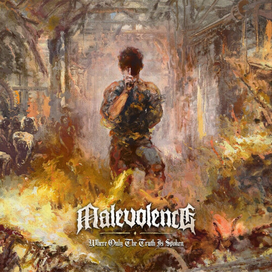 Malevolence Where Only The Truth Is Spoken CD