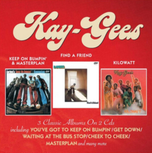 The KayGees Keep On Bumpin' & Masterplan/Find A Friend/Kilowatt CD