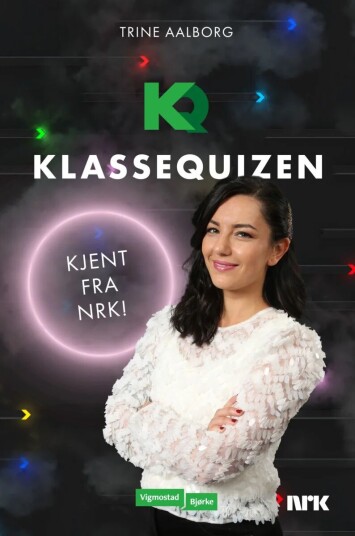 Klassequizen Av Trine Aalborg