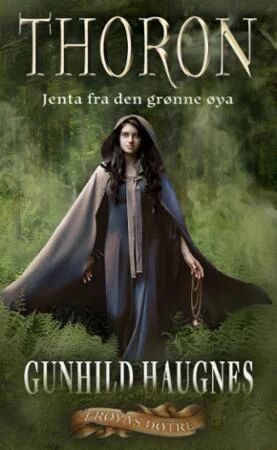 Thoron Av Gunhild M. Haugnes
