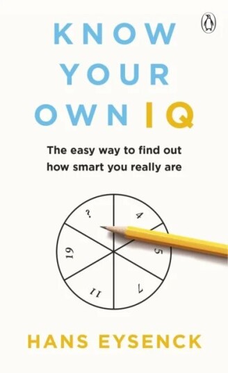 Know Your Own Iq Av Hans Eysenck