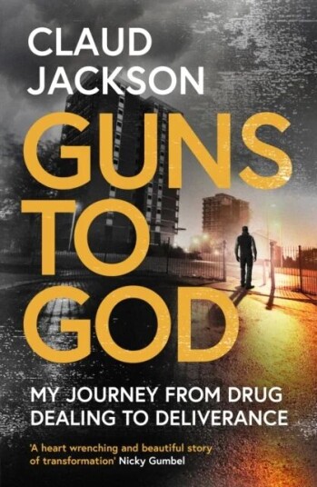 Guns To God Av Claud Jackson