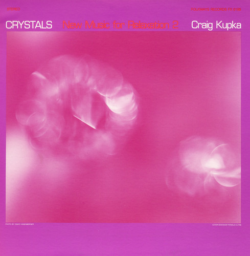 Craig Kupka Crystals: New Music For Relaxation # 2 CD