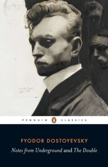 Notes From Underground And The Double Av Fyodor Dostoyevsky
