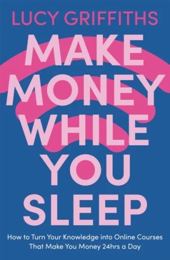 Make Money While You Sleep Av Lucy Griffiths
