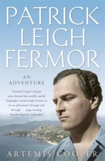 Patrick Leigh Fermor Av Artemis Cooper