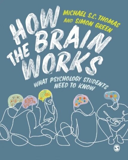 How The Brain Works Av Michael S. C. Thomas, Simon Green