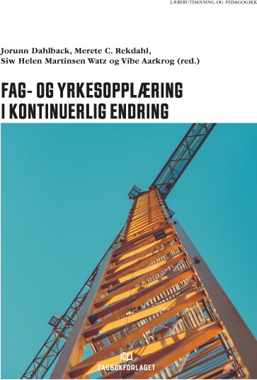 Fagog yrkesopplæring i kontinuerlig endring