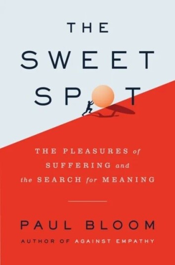 The Sweet Spot Av Paul Bloom