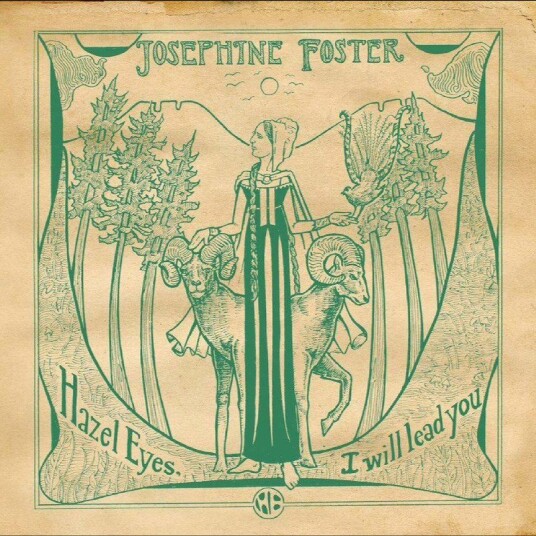 Josephine Foster Hazel Eyes I Will Lead You Vinyl