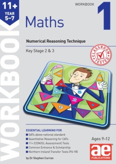 11+ Maths Year 5-7 Workbook 1 Av Dr Stephen C Curran 11+ Maths Year 5-7 Workbook 1 Av Dr Stephen C Curran