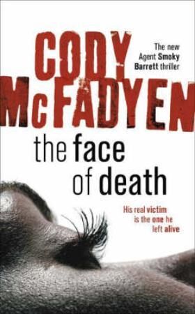 The Face Of Death Av Cody Mcfadyen The Face Of Death Av Cody Mcfadyen