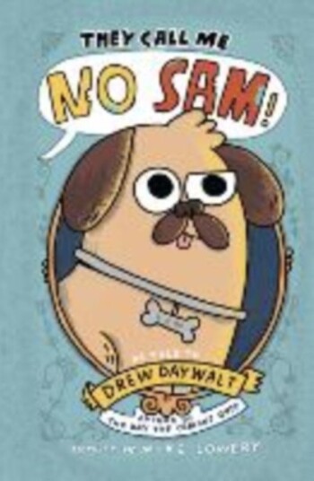 They Call Me No Sam!