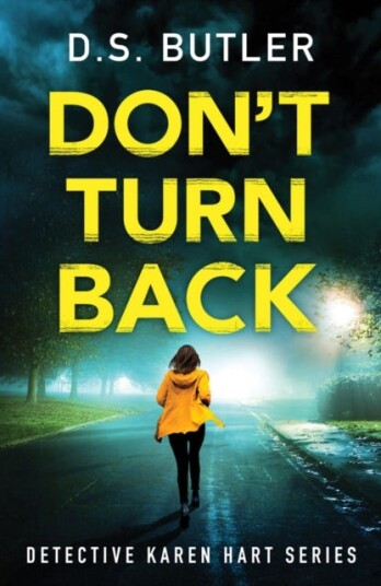 Don'T Turn Back Av D. S. Butler
